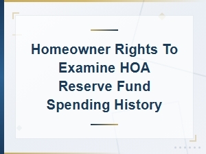 Your Right to Review Hoa Reserve Fund Spending