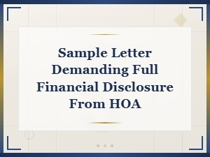 Requesting Full Hoa Financial Disclosure