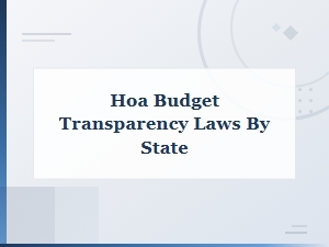 State-By-State Hoa Budget Transparency Laws