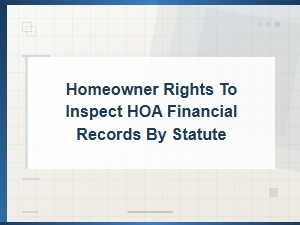 State Laws on Homeowner Rights to Hoa Financial Records